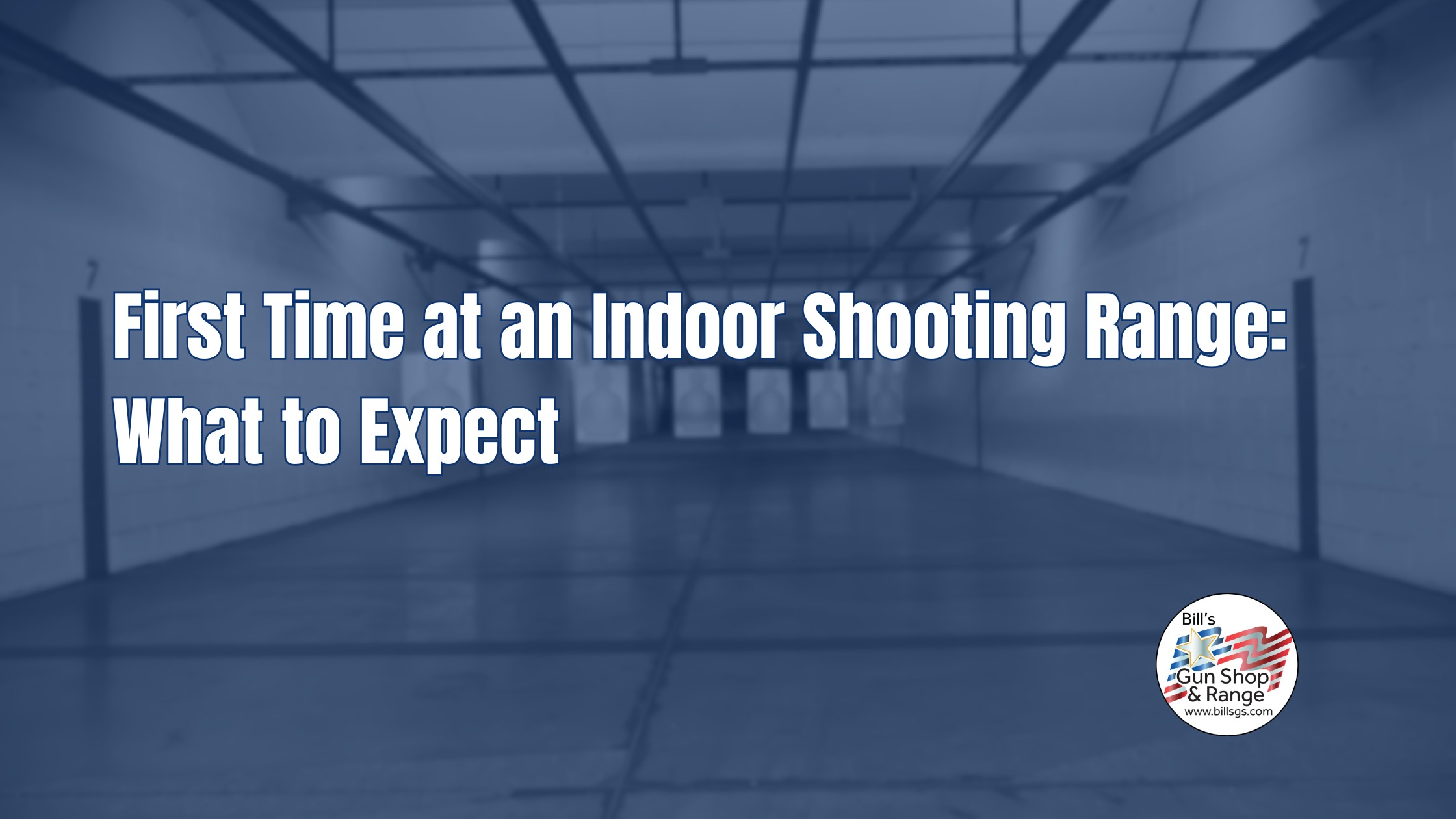 Blog post first time at an indoor shooting range